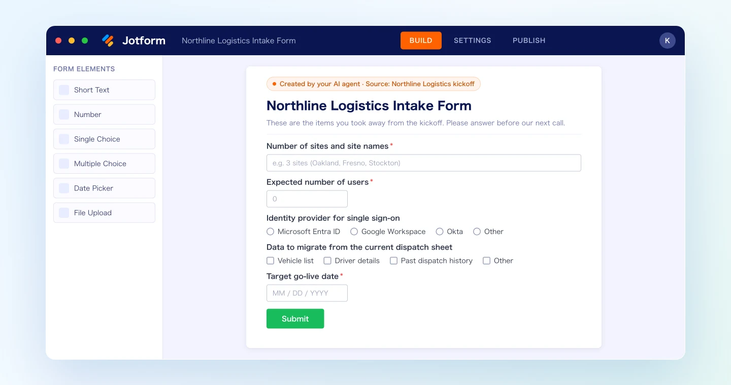 Intake form built in Jotform from the kickoff's open items